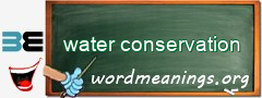 WordMeaning blackboard for water conservation